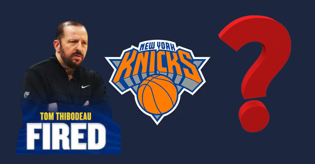 Tom Thibodeau Fired as Knicks Coach: A New Era on the Horizon